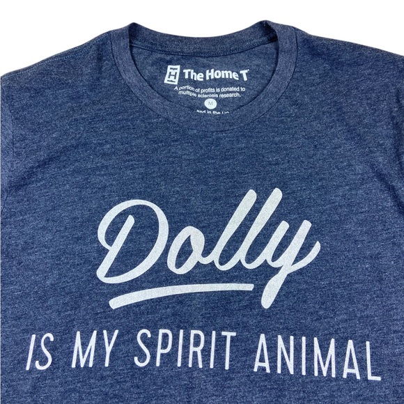 Dolly Is My Spirit Animal Gray T Shirt The Home T Made In USA size M - Picture 1 of 3